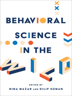 cover image of Behavioral Science in the Wild
